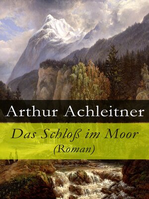 cover image of Das Schloß im Moor (Roman)
